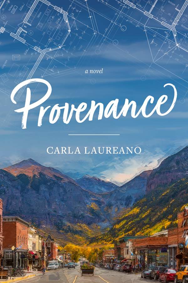 Provenance (by Carla Laureano), a Heartwarming Tale of Restoration