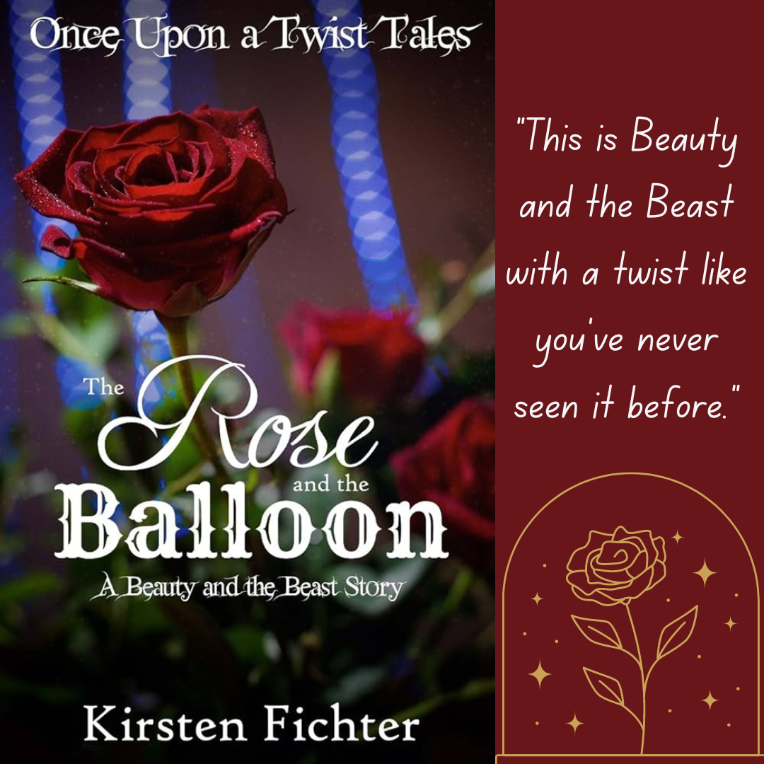 The Rose and the Balloon, innovative twist on an old fairytale