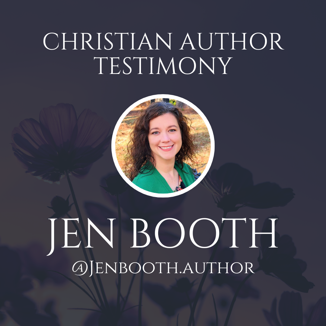 Christian Author Testimony: Jen Booth