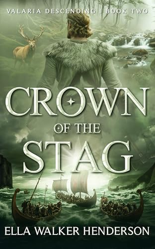 Crown of the Stag (#2) by Ella Walker Henderson