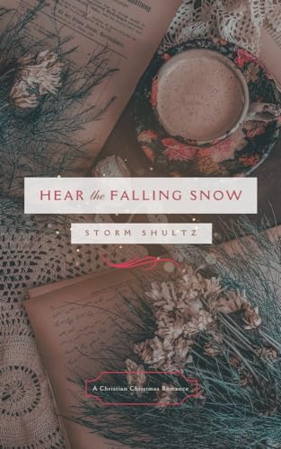 Hear the Falling Snow by Storm Shultz